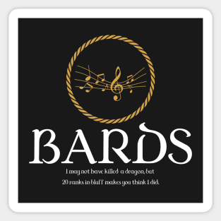 Bard Bards Dungeons Crawler and Dragons Slayer Sticker